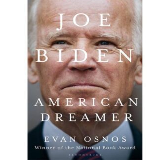 Joe Biden American Dreamer Book by Evan Osnos A5 Size