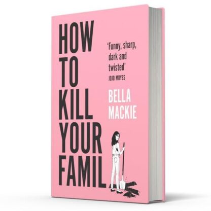 Bella Mackie's Emotional Thriller Paperback