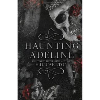 Haunting Adeline Novel by H.D. Carlton Ghost Novel